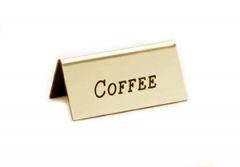 Cal-Mil 228-1-011 "Coffee" 3"x1 1/2" Gold Beverage Tent Sign